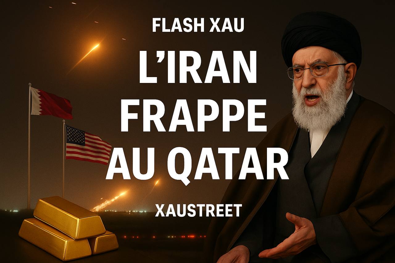 Iran riposte Qatar base américaine or géopolitique XAUstreet