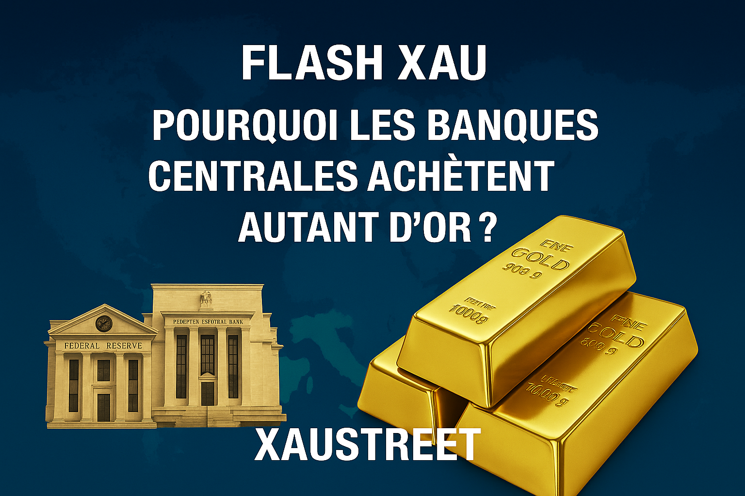 banques centrales achat or 2025 XAUstreet