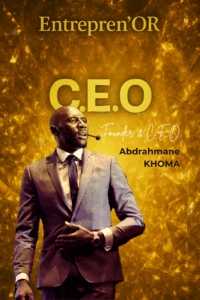 “Abdrahmane Khoma – lancement Entrepren’OR – mouvement souveraineté entrepreneuriale”