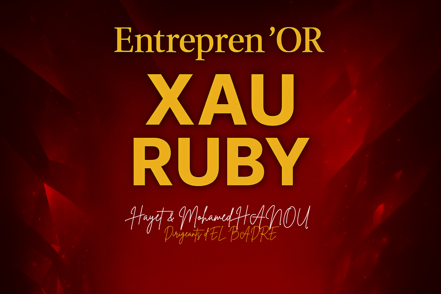 Portrait officiel de Hayet et Mohamed Hanou, Entrepren’OR XAU RUBY – XAU Street