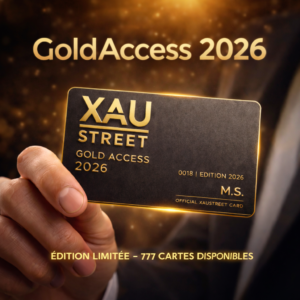 Carte Gold Access 2026 XAUstreet – accès à l’or réel et tirage or